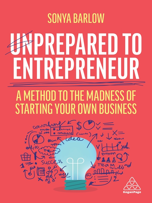 Title details for Unprepared to Entrepreneur by Sonya Barlow - Available